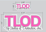 TLOD pink, silver, and white (Small or Large)